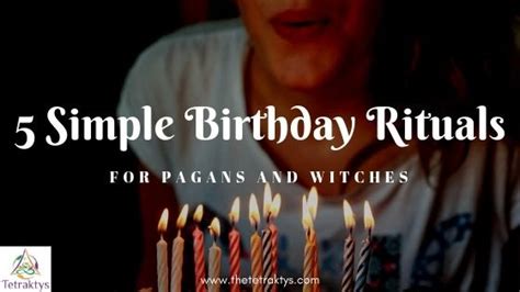 Birthday rituals wicca